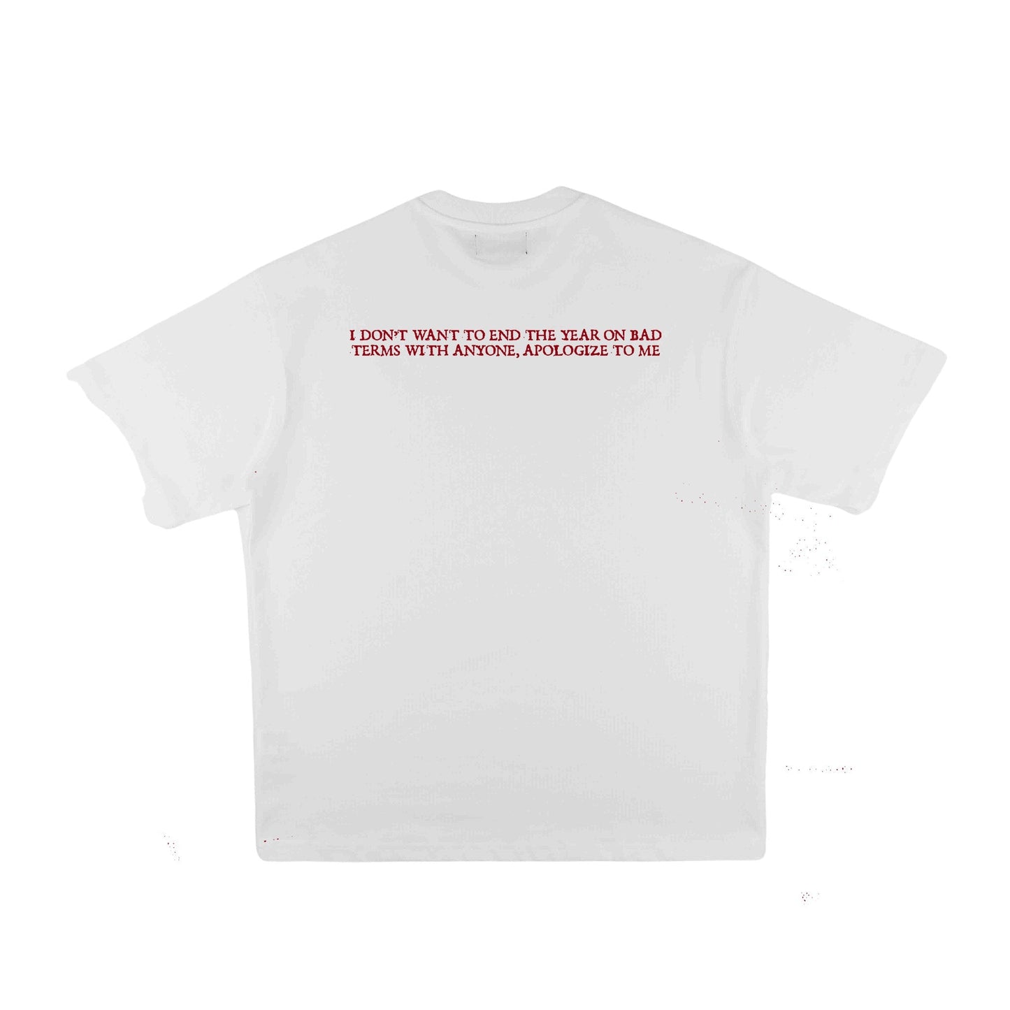 Compliments Apologize to Me White Vintage Shirt
